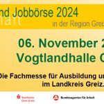 Wirtschaftstag der Region Greiz mit Job- und Ausbildungsbörse