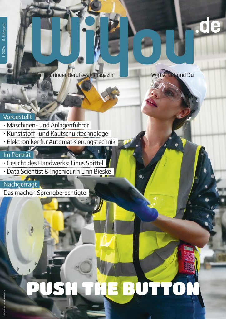 Berufe in Produktion und Indutrie, High-Tech-Berufe, Push the button, WiYou.de Berufswahlmagazin, in Thüringen