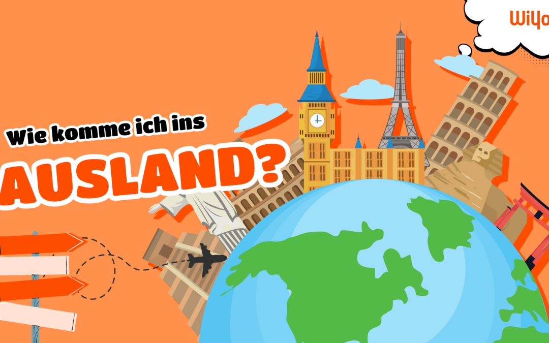 Wie komme ich ins Ausland?